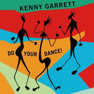 Kenny Garrett – Do Your Dance vinyl record cover