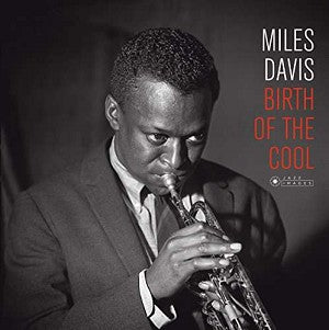 Miles Davis – Birth of the Cool vinyl record cover