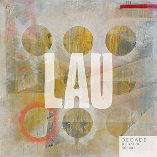 LAU — DECADE THE BEST OF 2007 - 2017 — record image 1