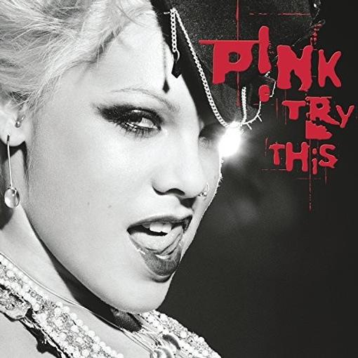 P!nk — Try This — record image 1
