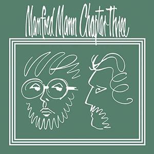 Manfred Mann Chapter Three – Manfred Mann Chapter Three vinyl record cover