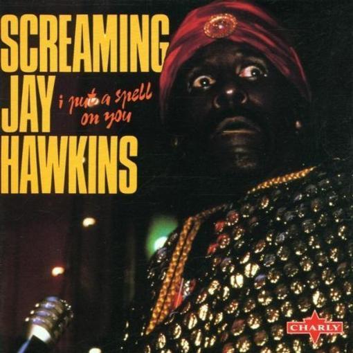 SCREAMIN' JAY HAWKINS — I PUT A SPELL ON YOU — record image 1