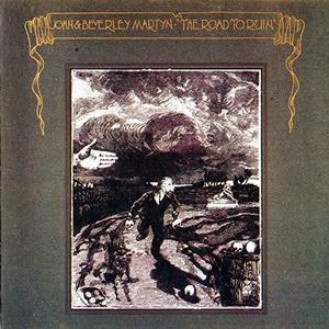 John and Beverley Martyn – The Road to Ruin vinyl record cover
