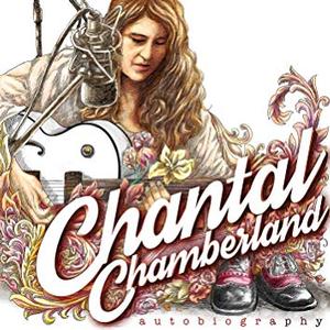 CHANTAL CHAMBERLAND — AUTOBIOGRAPHY (LP) — record image 1