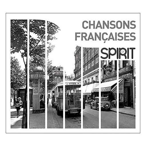 VARIOUS ARTISTS — CHANSONS FRANCAISES: SPIRIT OF FRENCH SONGS — record image 1
