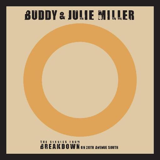 BUDDY & JULIE MILLER — Till The Stardust Comes Apart / You Make My Heart Beat Too Fast (Live) — record image 1