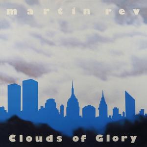 Martin Rev – Clouds of Glory vinyl record cover