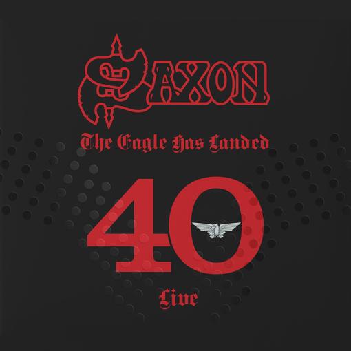 Saxon — The Eagle Has Landed 40