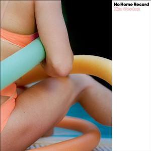 Kim Gordon – No Home Record vinyl record cover