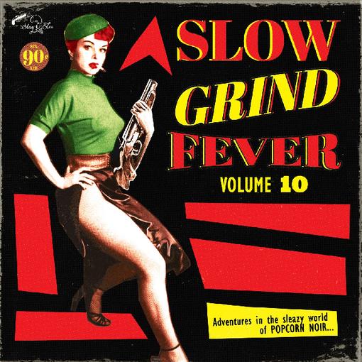 VARIOUS ARTISTS — SLOW GRIND FEVER VOLUME 10 — record image 1