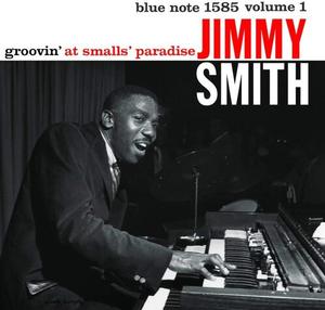 Jimmy Smith – Groovin' at Small's Paradise vinyl record cover