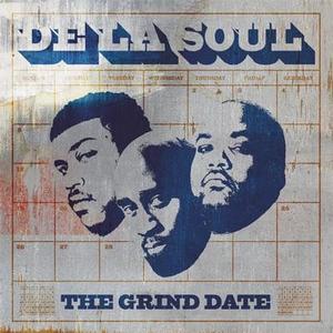 De La Soul – The Grind Date vinyl record cover