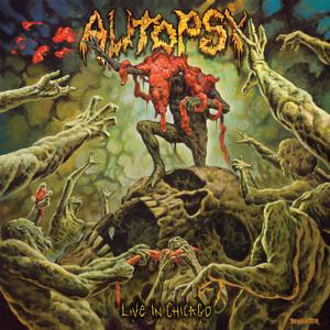 Autopsy – Live in Chicago vinyl record cover