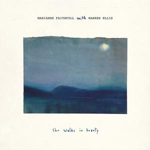 Marianne Faithfull with Warren Ellis — She Walks in Beauty — record image 1