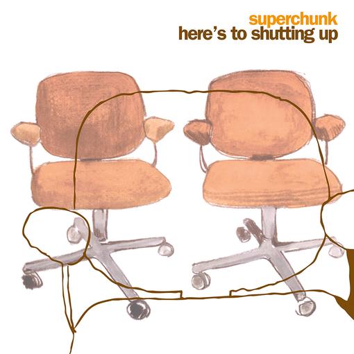 SUPERCHUNK — HERE'S TO SHUTTING UP (REISSUE) — record image 1