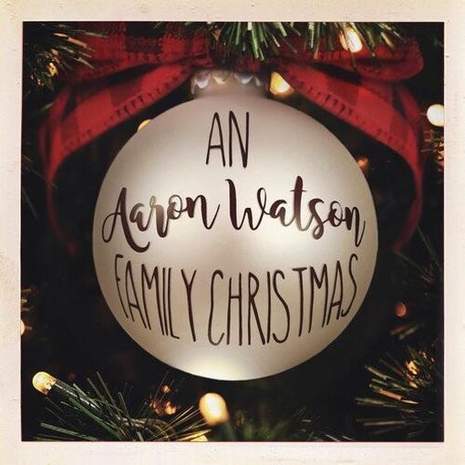 WATSON AARON — AN AARON WATSON FAMILY CHRISTM — record image 1