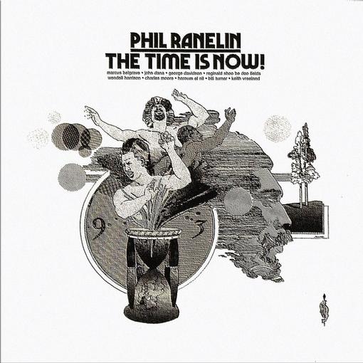 PHIL RANELIN — THE TIME IS NOW — record image 1