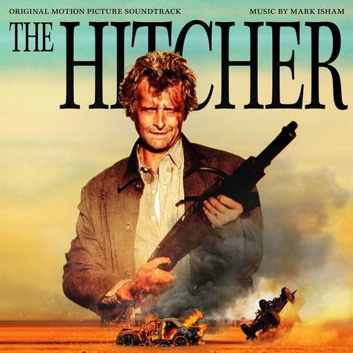 MARK ISHAM — THE HITCHER ORIGINAL SOUNDTRAC — record image 1