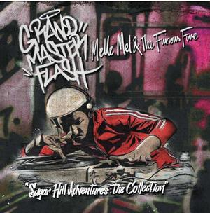 Grandmaster Flash, Melle Mel and The Furious Five – Sugarhill Adventures: The Collection vinyl record cover