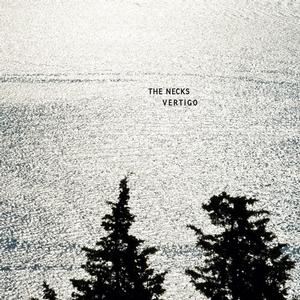 The Necks – Vertigo vinyl record cover