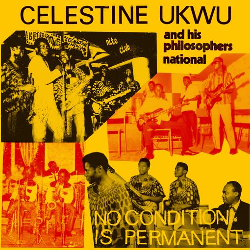 CELESTINE UKWU — NO CONDITION IS PERMANENT — record image 1
