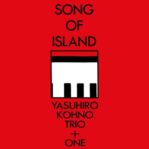 YASUHIRO KOHNO — SONG OF ISLAND — record image 1