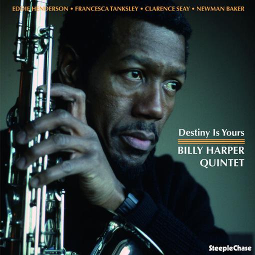 BILLY HARPER QUINTET — DESTINY IS YOURS — record image 1