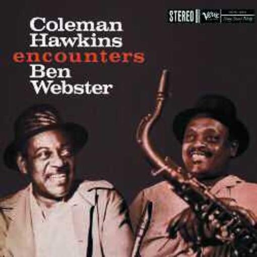 Coleman Hawkins Ben Webster — Coleman Hawkins Encounters Ben Webster — record image 1