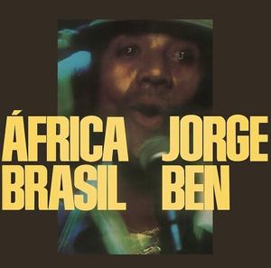 Jorge Ben – Africa Brasil vinyl record cover