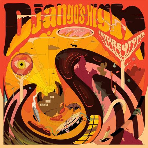 FUTURE UTOPIA — DJANGOS HIGH — record image 1