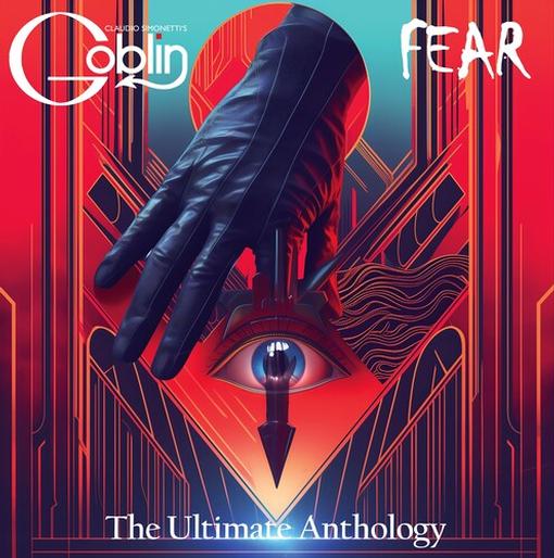 SIMONETTI CLAUDIO GOBLIN — FEAR THE ULTIMATE ANTHOLOGY — record image 1