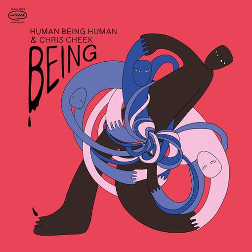 HUMAN BEING HUMAN & CHRIS CHEE — BEING