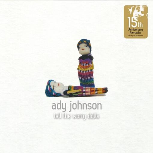 ADY JOHNSON — TELL THE WORRY DOLLS — record image 1