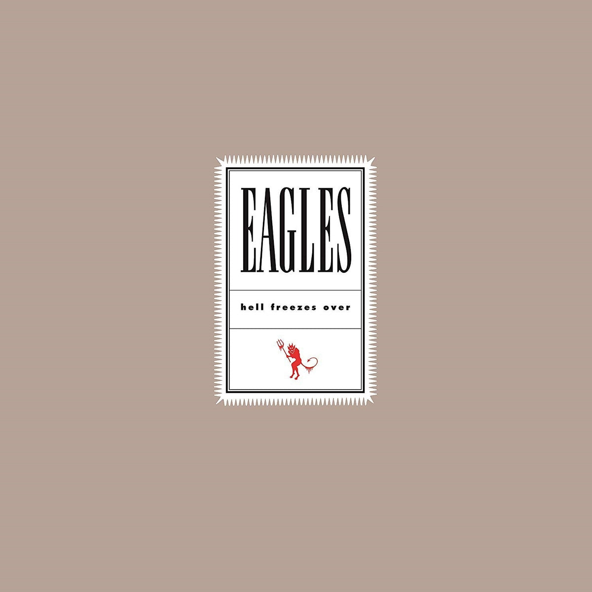 The Eagles – Hell Freezes Over vinyl record cover