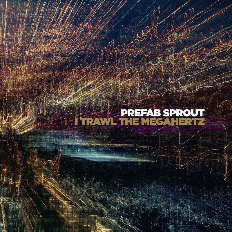 Prefab Sprout – I Trawl the Megahertz vinyl record cover