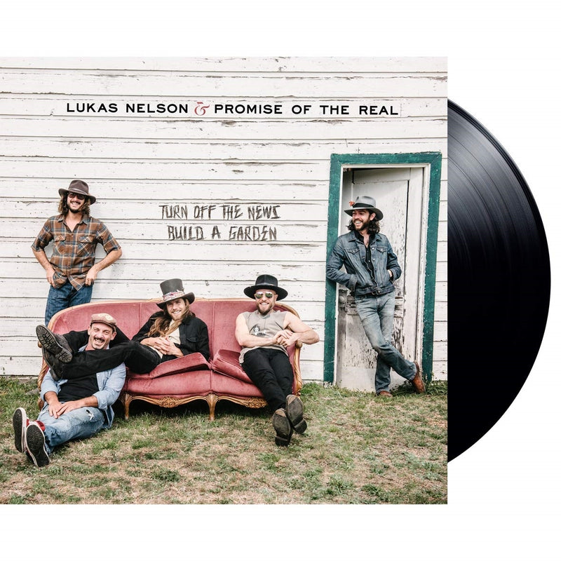 Lukas Nelson & Promise of the Real – Turn Off the News (Build a Garden) vinyl record cover