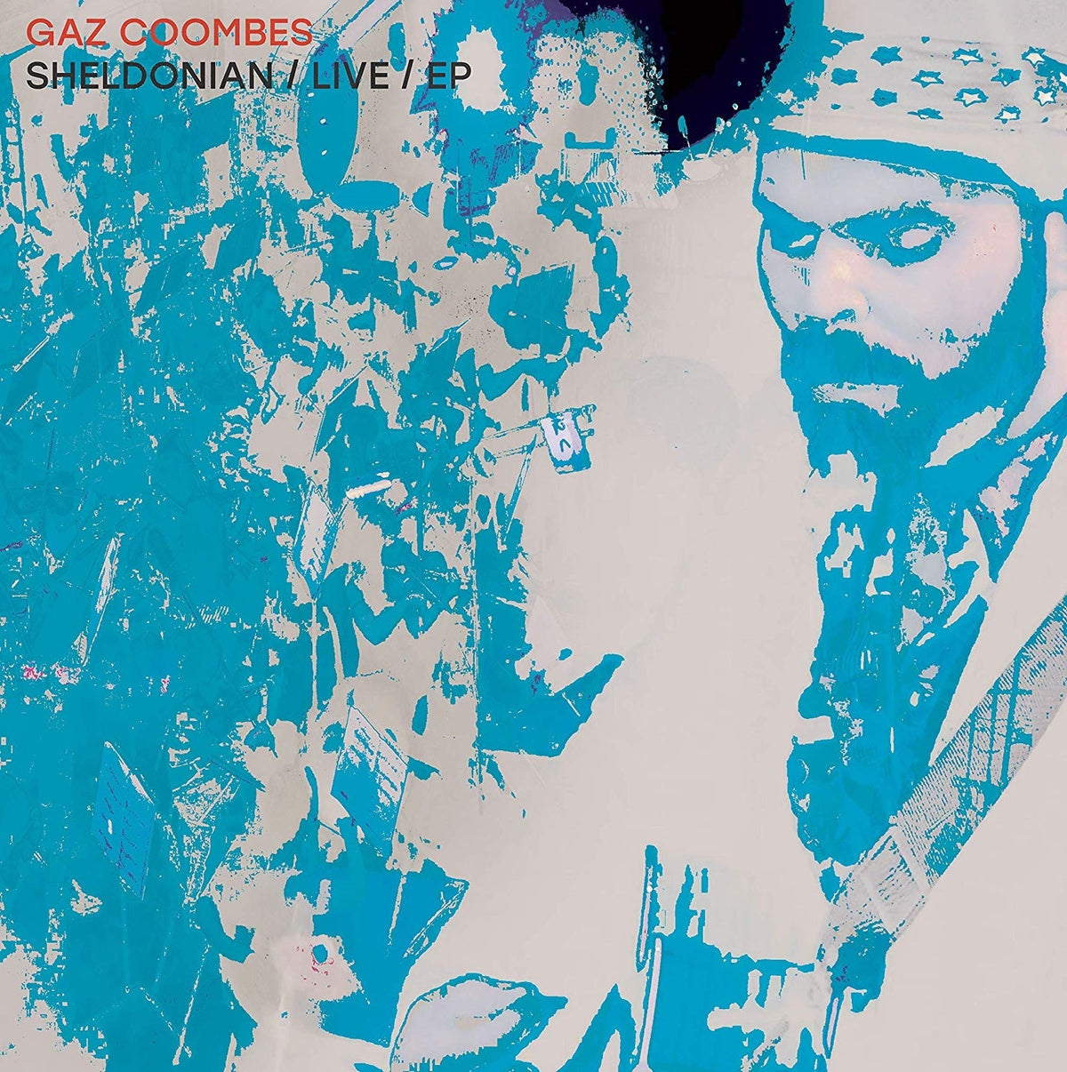 Gaz Coombes – SHELDONIAN: LIVE(LPEP)  by GAZ COOMBES vinyl record cover