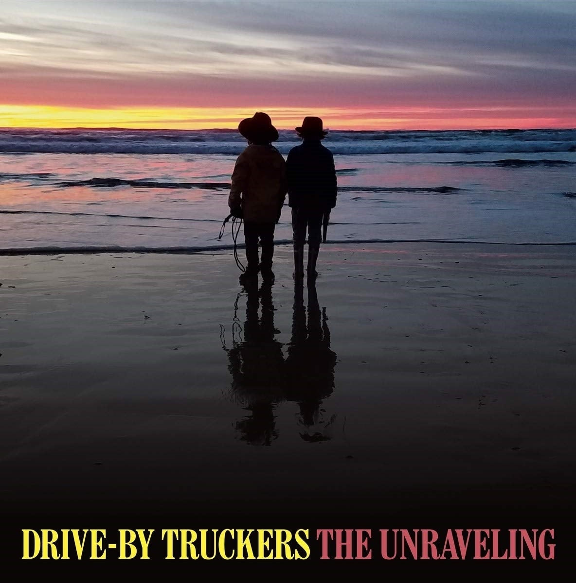 Drive-By Truckers – The Unraveling vinyl record cover