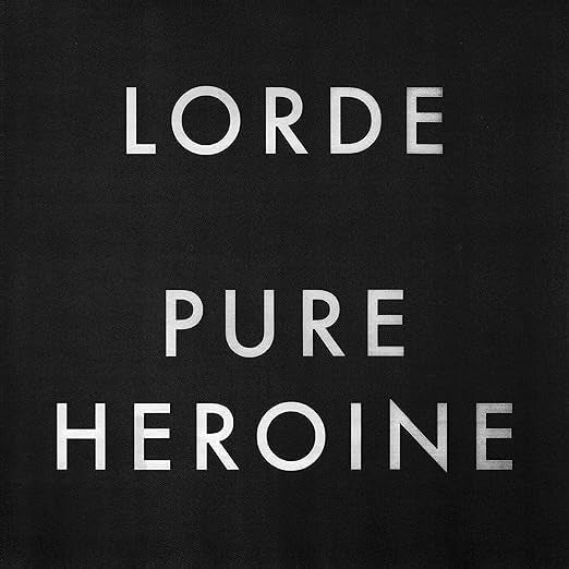 Lorde – Pure Heroine vinyl record cover