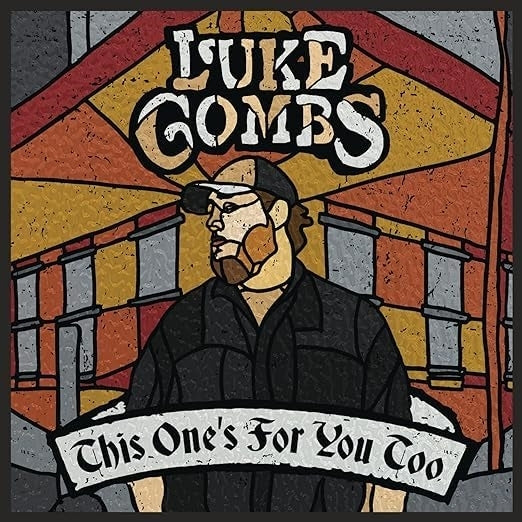 Luke Combs – This One's For You Too (Deluxe Edition) vinyl record cover