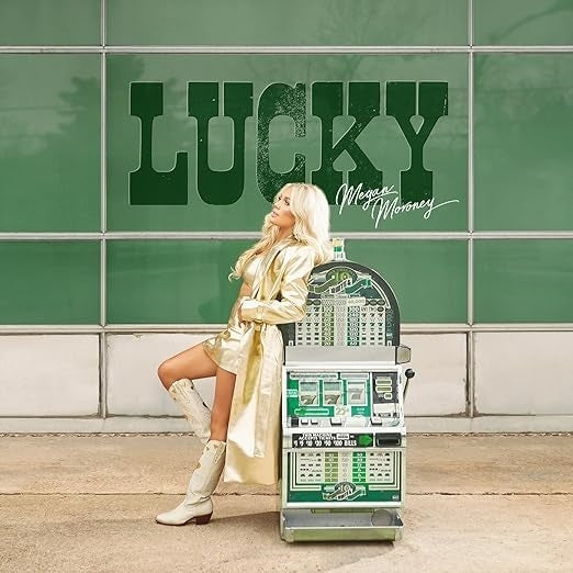 Megan Moroney – Lucky (Translucent Green Vinyl) vinyl record cover