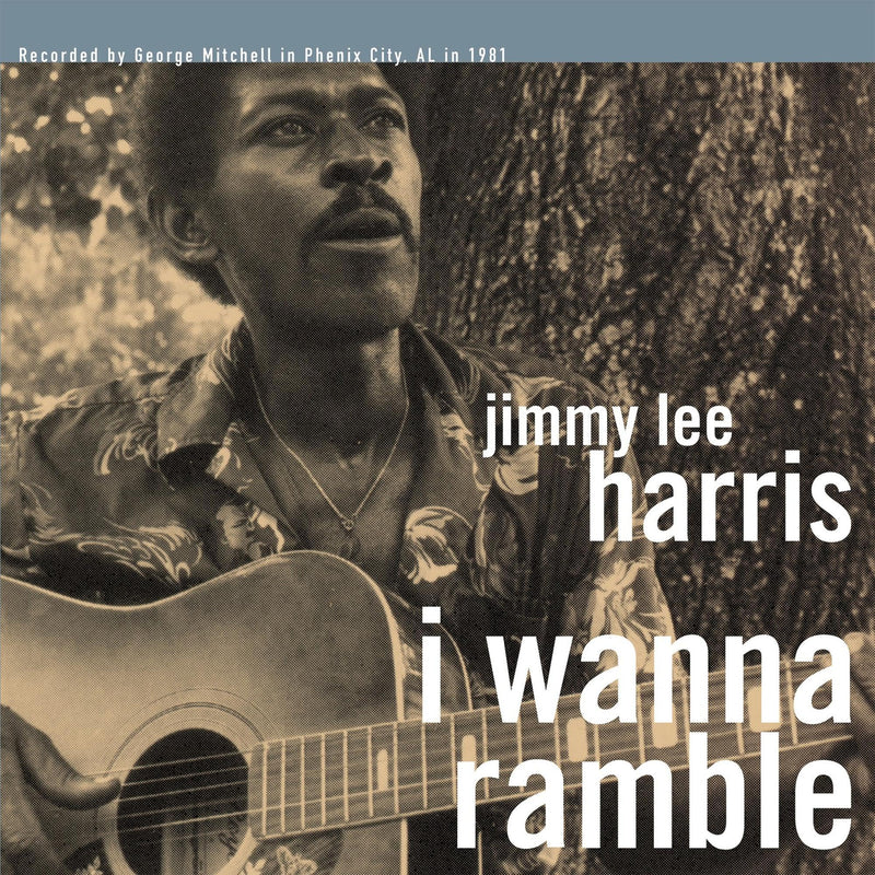 Jimmy Lee Harris – I Wanna Ramble vinyl record cover