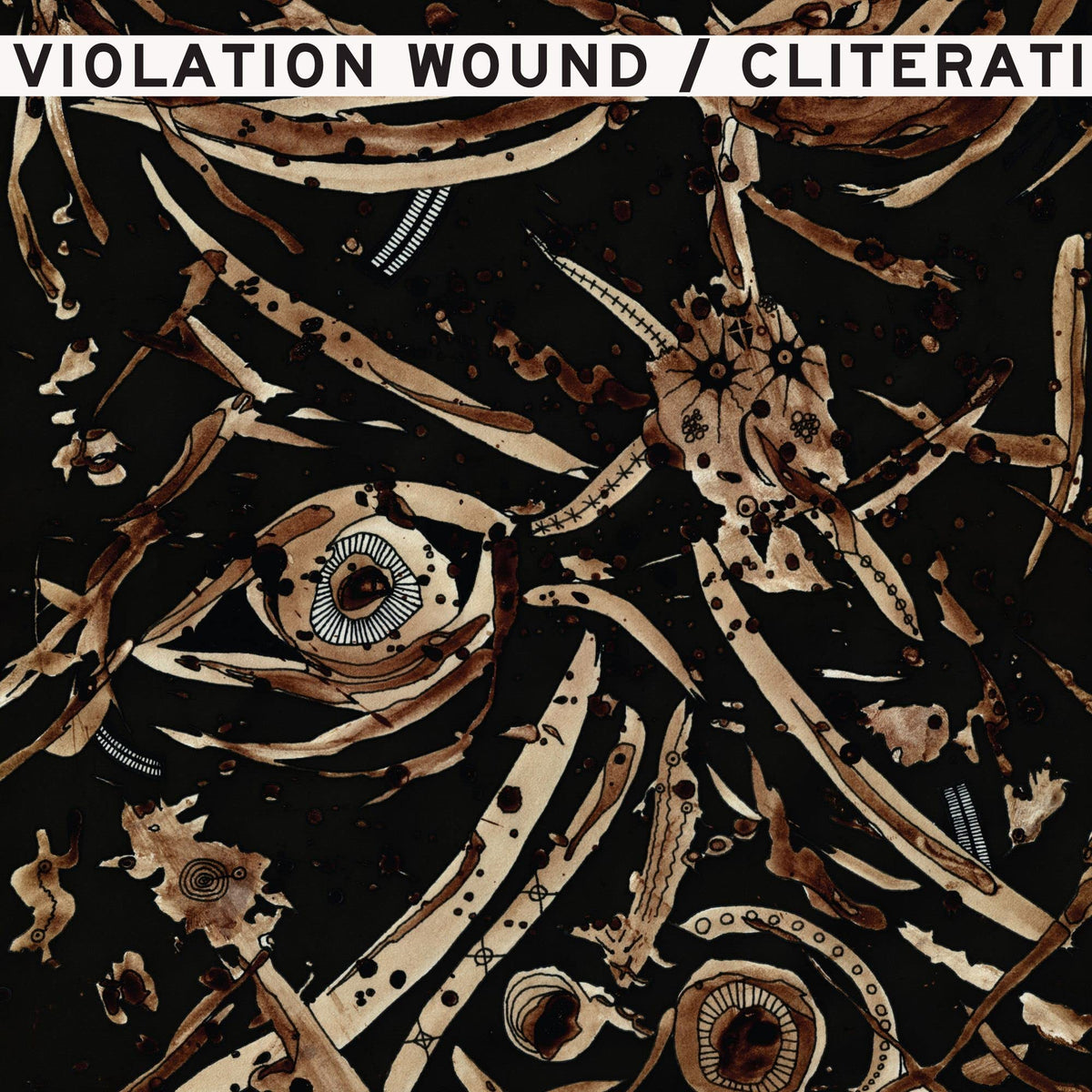 Cliterati/Violation Wound – Split vinyl record cover