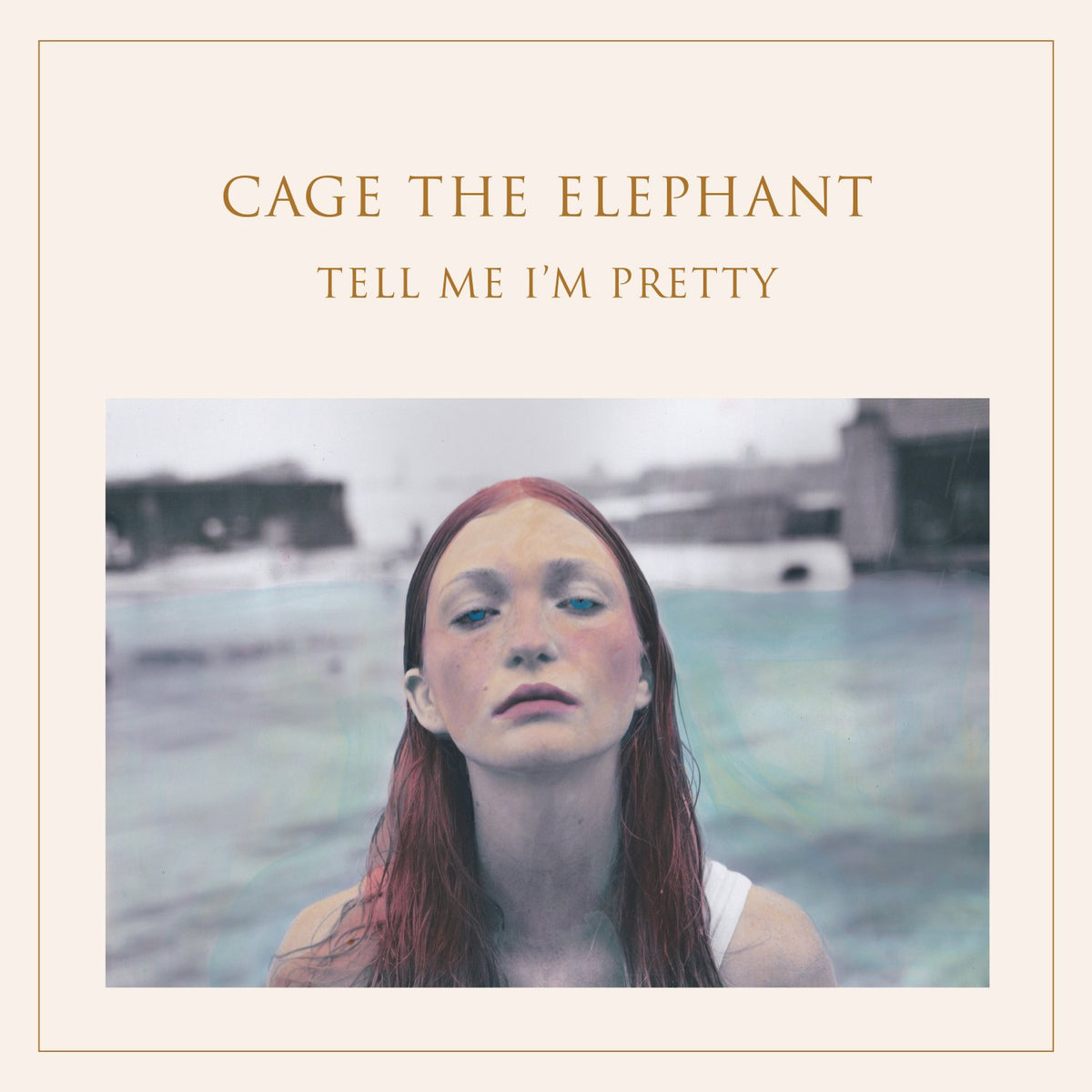 Cage the Elephant – Tell Me I'm Pretty vinyl record cover