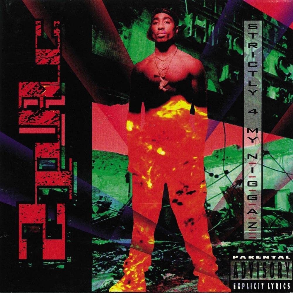 2Pac – Strictly 4 My N.I.G.G.A.Z. vinyl record cover
