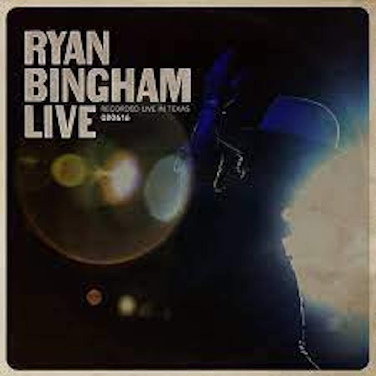 Ryan Bingham – Live vinyl record cover