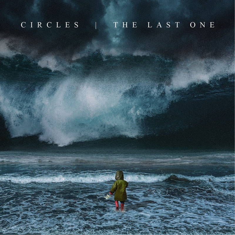 Circles – The Last One vinyl record cover