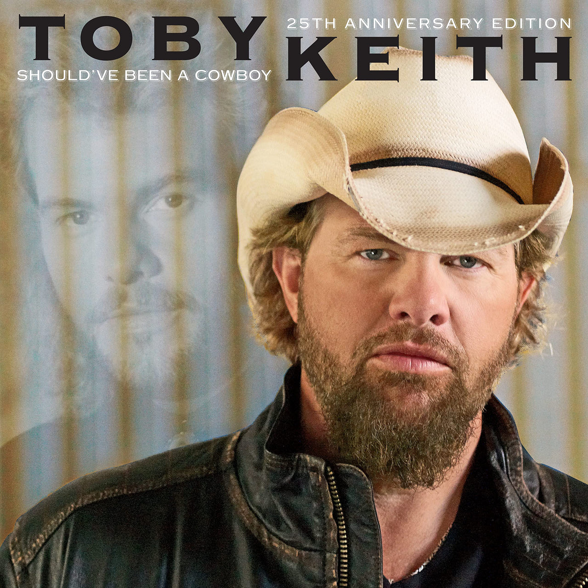 Toby Keith – Should'Ve Been A Cowboy (25Th Anniversary Edition) vinyl record cover