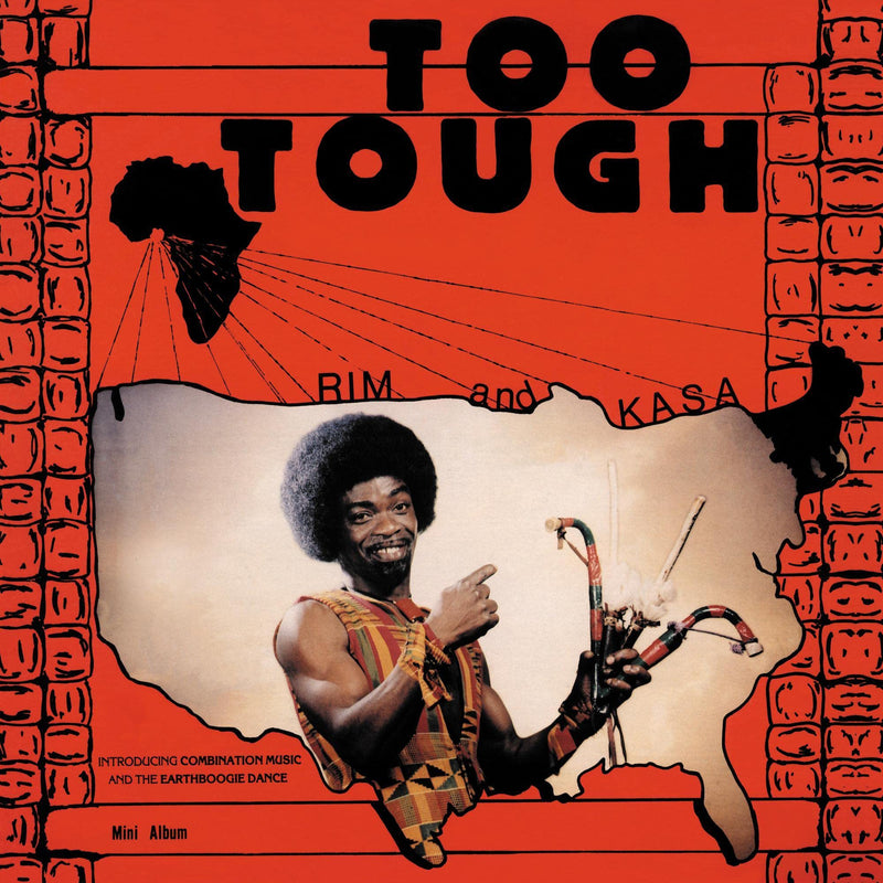 Rim Kwaku Obeng and Kasa/Rim Kwaku Obeng and the Believers – Too Tough/I'm Not Going to Let You Go vinyl record cover