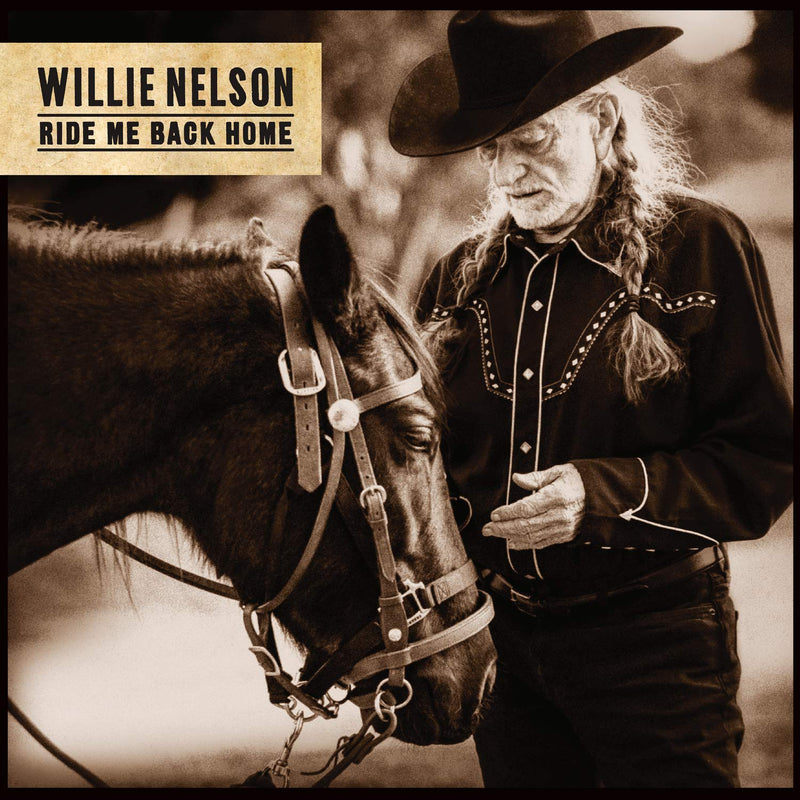 Willie Nelson – Ride Me Back Home vinyl record cover